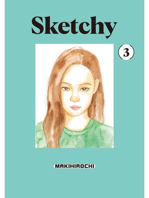 cover image of Sketchy, Volume 3